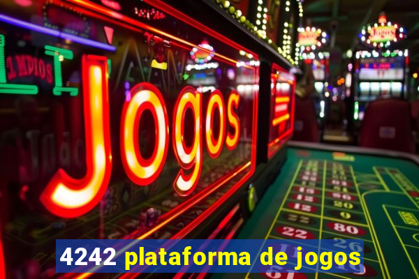 4242 plataforma de jogos